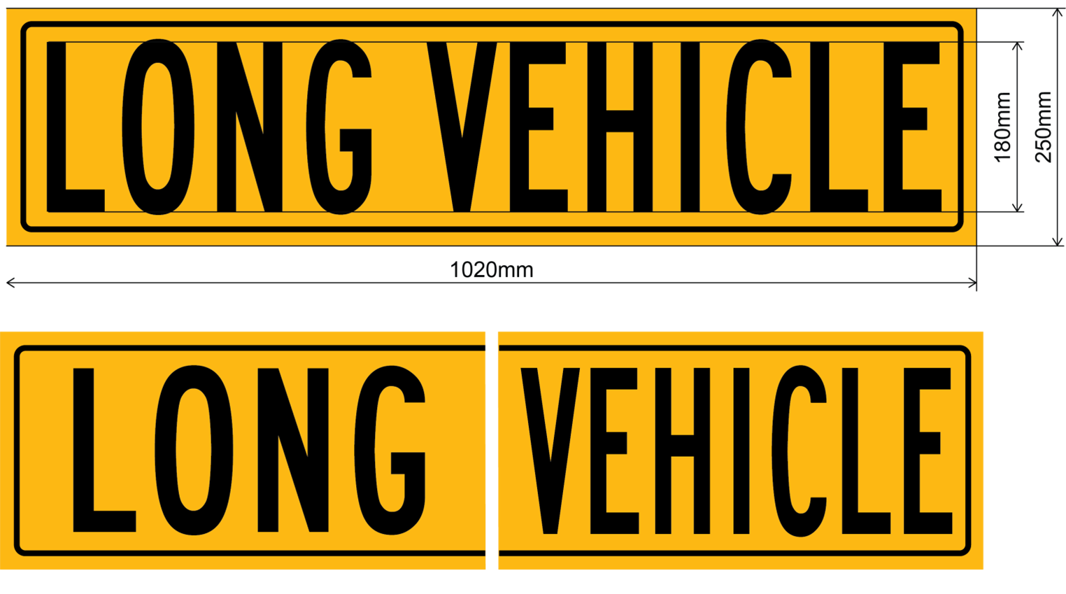 Example of a long vehicle sign