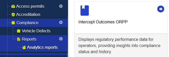Example of locating the Operator Regulatory Performance Program - Intercept Outcomes Tool (ORRP - IOT) in NHVR Go for Administrator
