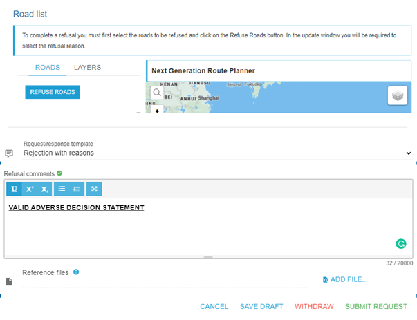 In the NHVR Portal the adverse decision statement should be entered into the refusal comments section, located just below the roads list.