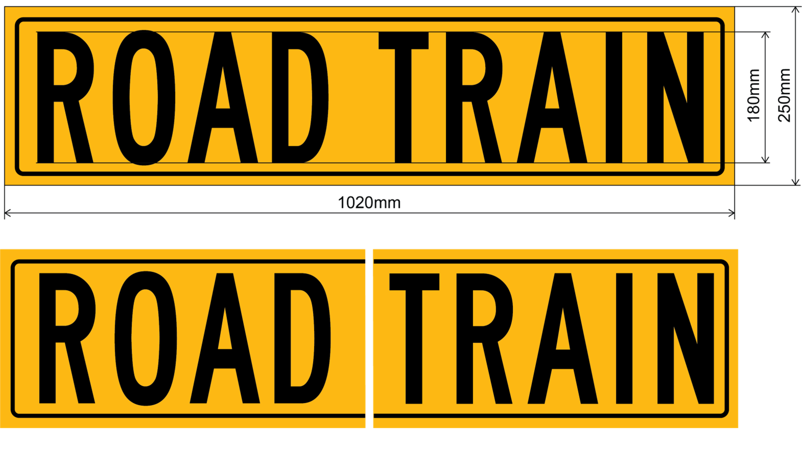 Example of a road train sign
