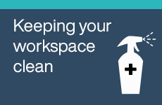 Keeping your workspace clean